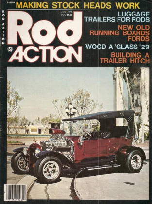ROD ACTION 1976 JUNE - LUGGAGE TRAILERS FOR RODS, STOCK HEAD POWER TRICKS